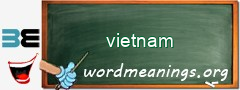 WordMeaning blackboard for vietnam